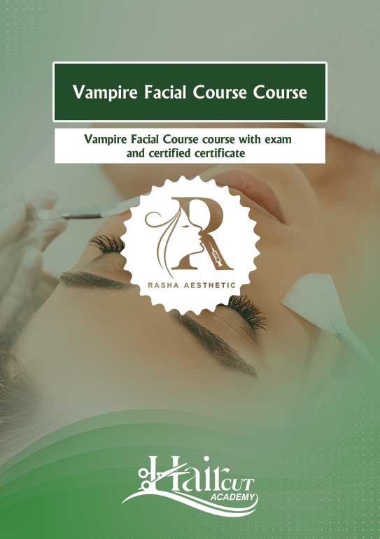Vampire Facial Course